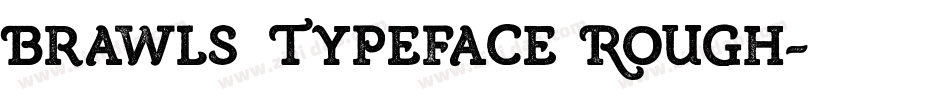 Brawls Typeface Rough字体转换